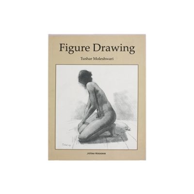 Book: Figure Drawing – Tushar Moleshwari