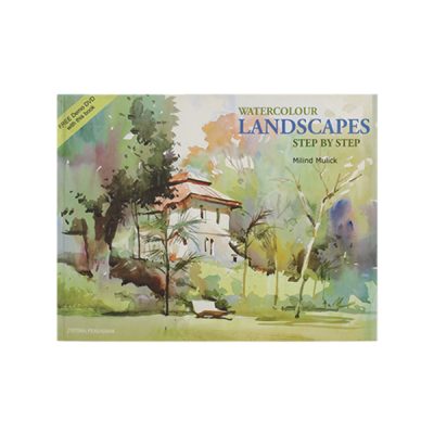 Book: Watercolour Landscapes Step by Step – Milind Mulick