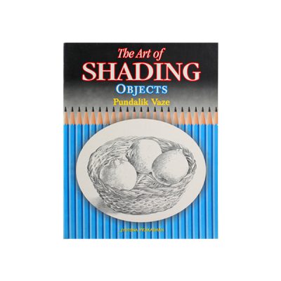 Book: The Art of Shading – Objects – Pundalik Vaze